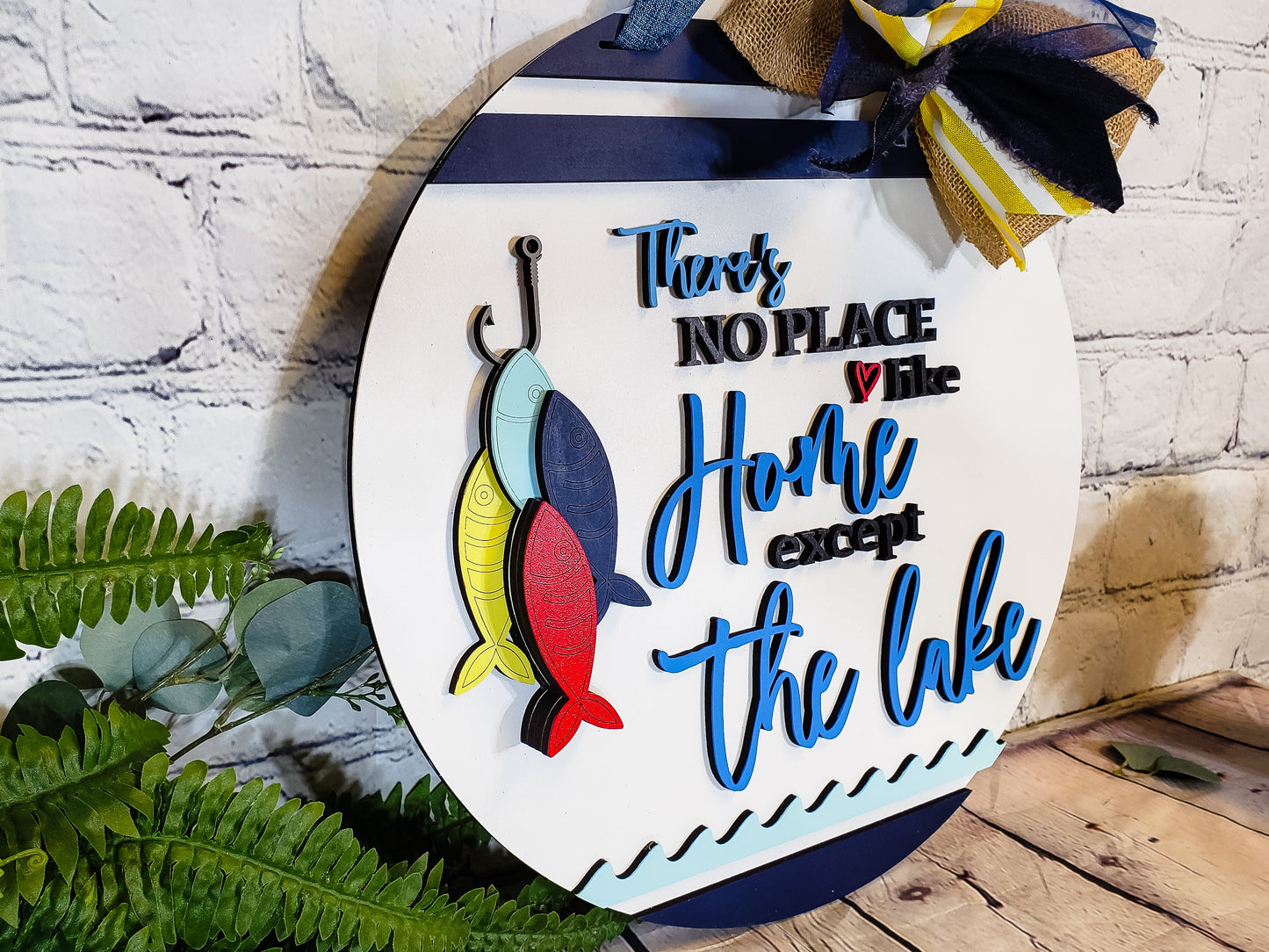 There's No Place like HOME except the LAKE Door Hanger
