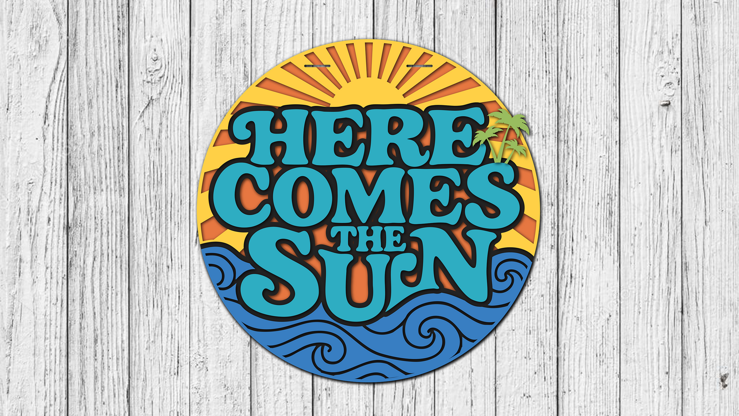 Here Comes The Sun Door Hanger - Finished