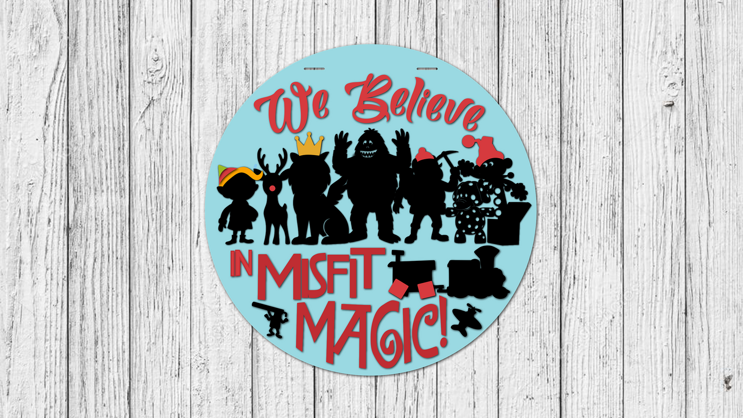 We Believe in Misfit Magic Door Hanger - Finished