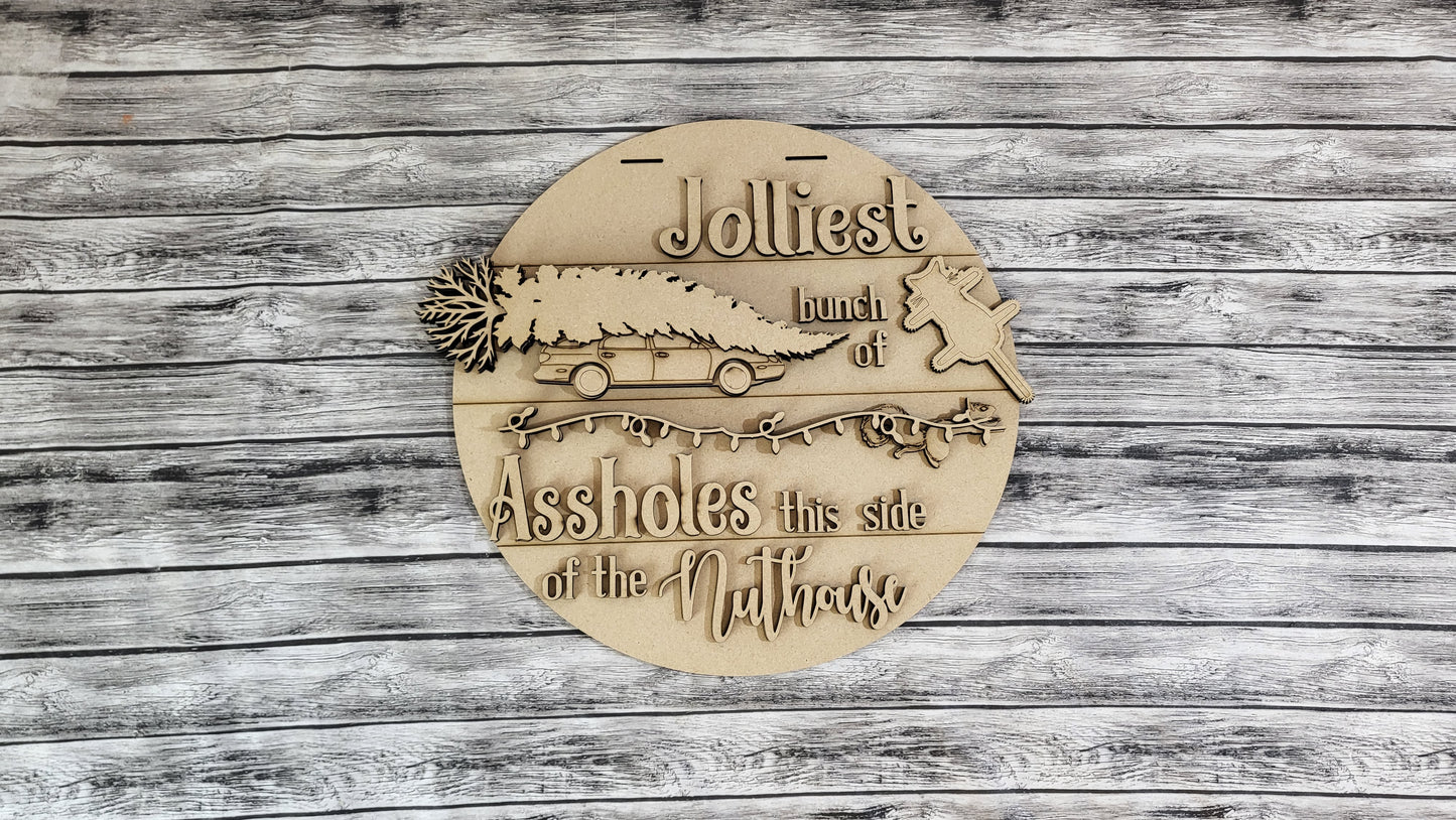 Griswold's Jolliest Bunch of Assholes Door Hanger DIY Unfinished Kit