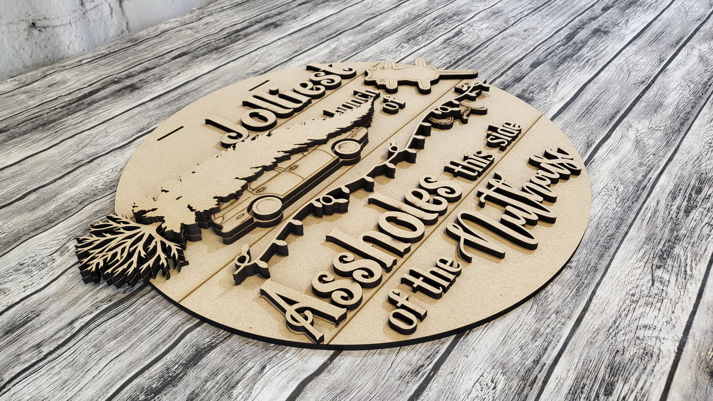 Griswold's Jolliest Bunch of Assholes Door Hanger DIY Unfinished Kit