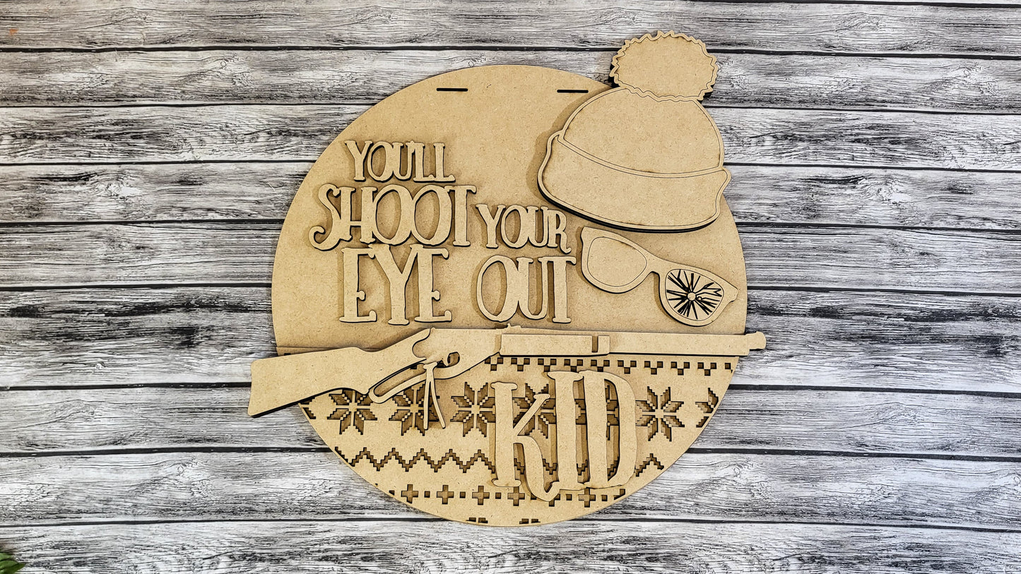 You'll Shoot Your Eye Out Ralphie Door Hanger DIY Unfinished Kit
