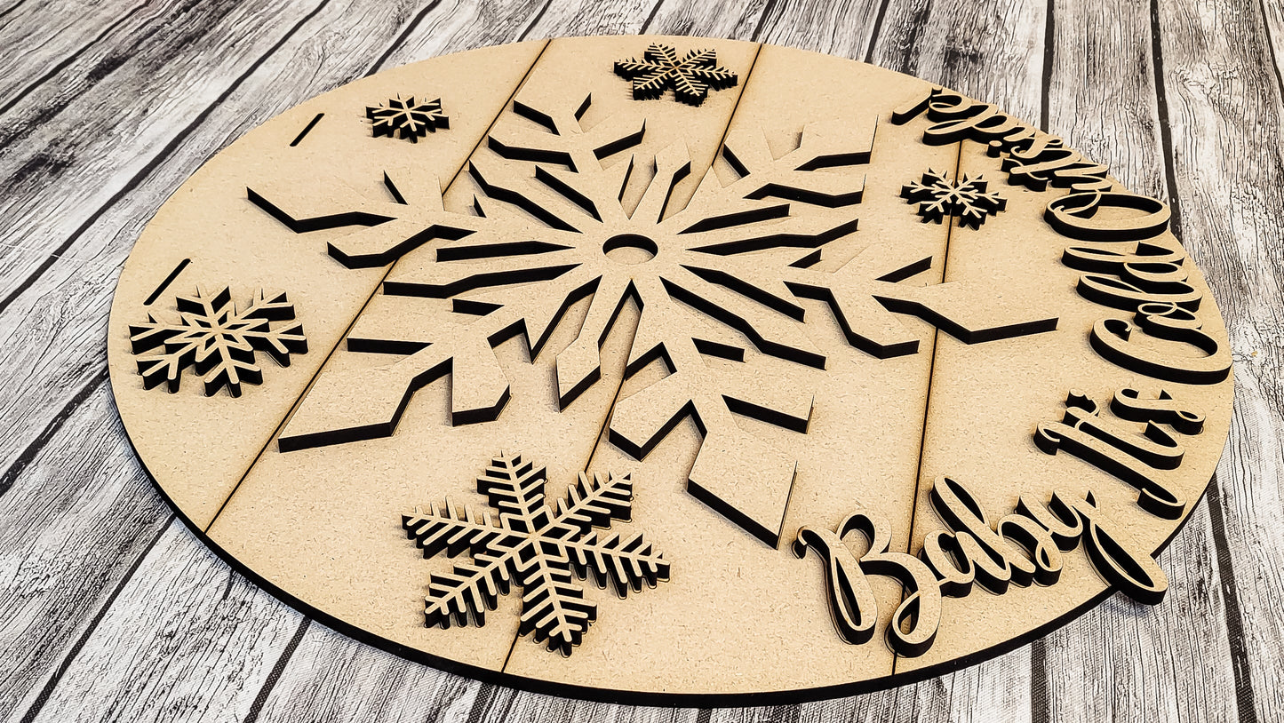 Baby It's Cold Outside Snowflake DIY Unfinished Kit
