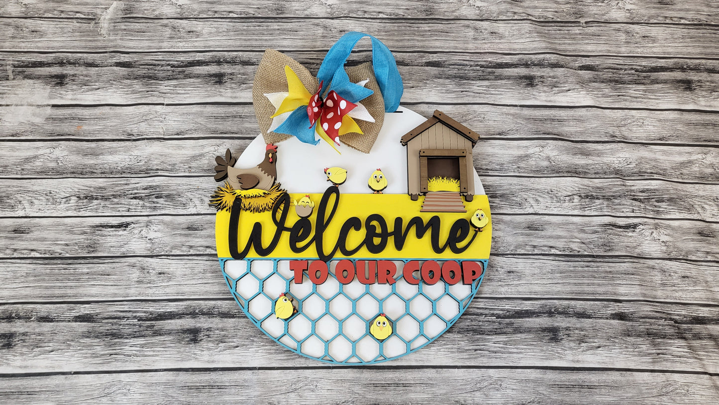 Welcome To Our Coop Door Hanger
