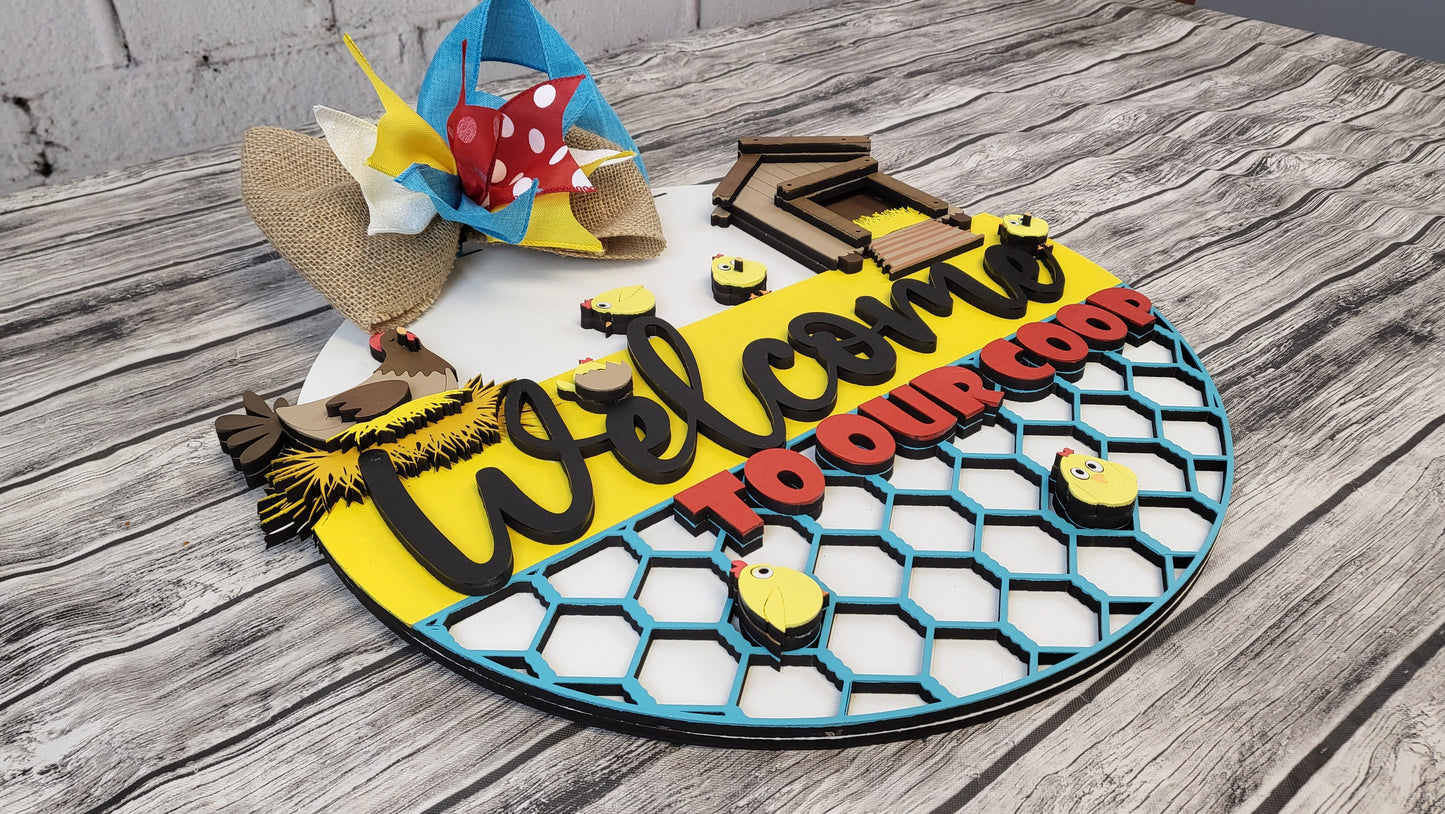 Welcome To Our Coop Door Hanger