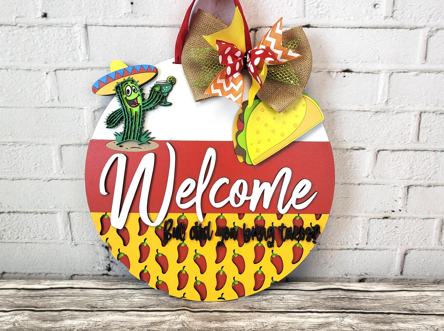 Finished - Welcome But Did You Bring Tacos