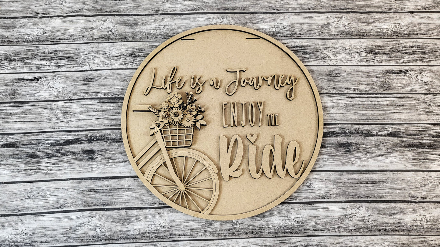 Life Is a Journey Bicycle Door Hanger DIY Unfinished Kit