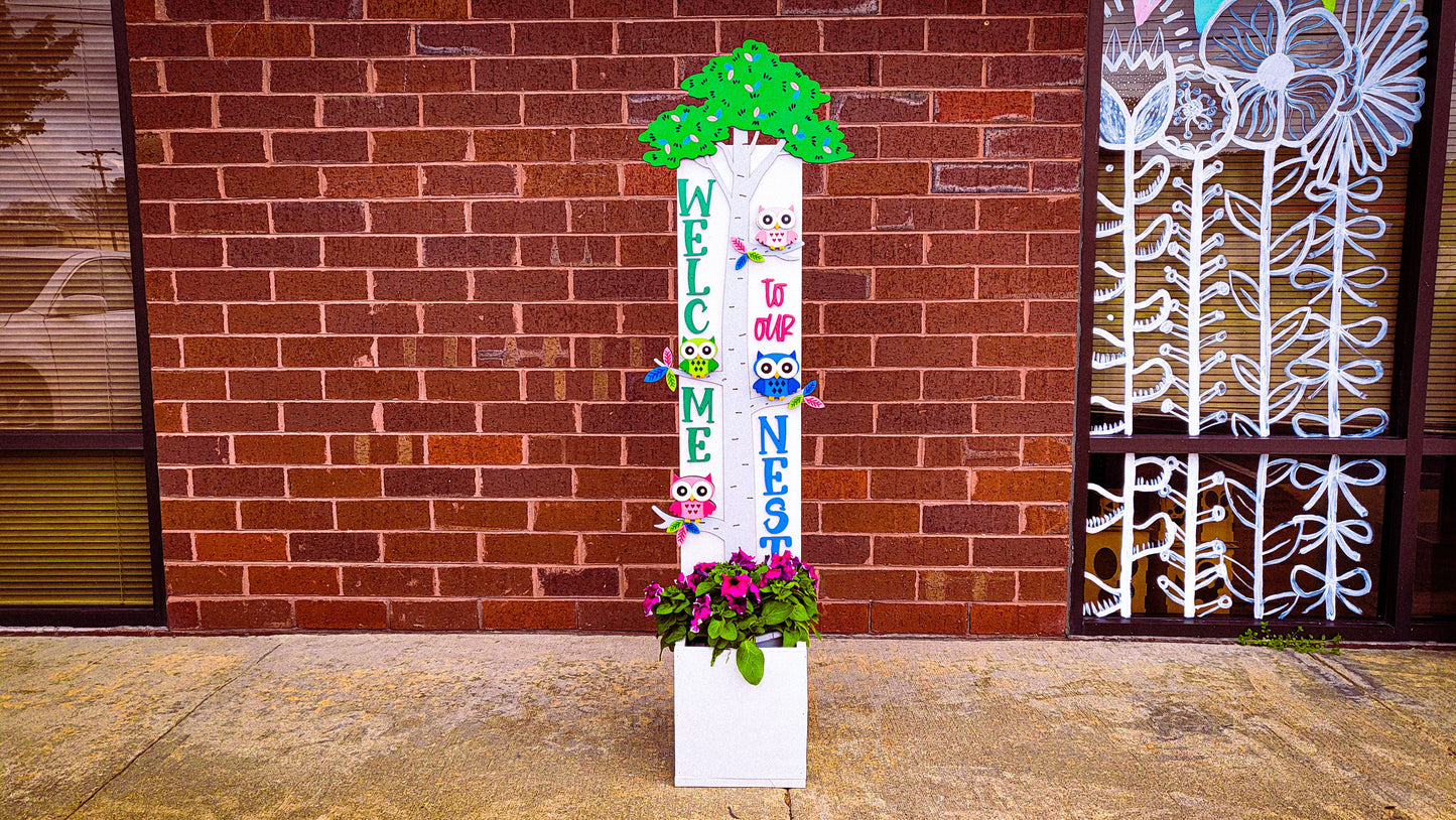 WELCOME to our NEST Owls Vertical Porch Sign - DIY Unfinished Kit