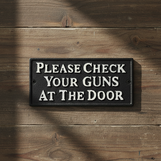"Check Your Guns at the Door" Cast Iron Western Saloon Sign