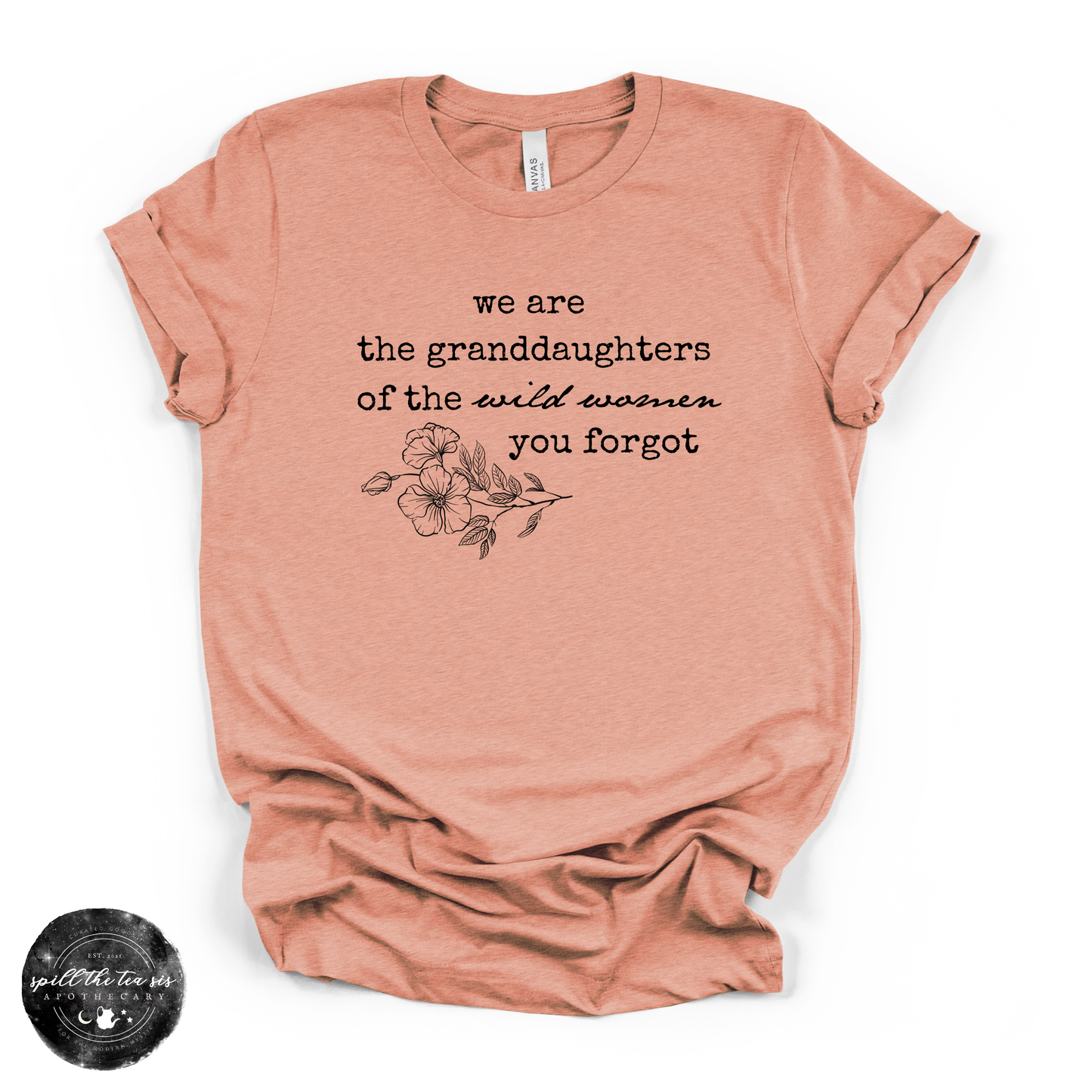 Granddaughters of the Wild Women Tee | Witchy Empowerment Graphic T-Shirt
