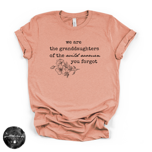 Granddaughters of the Wild Women Tee | Witchy Empowerment Graphic T-Shirt