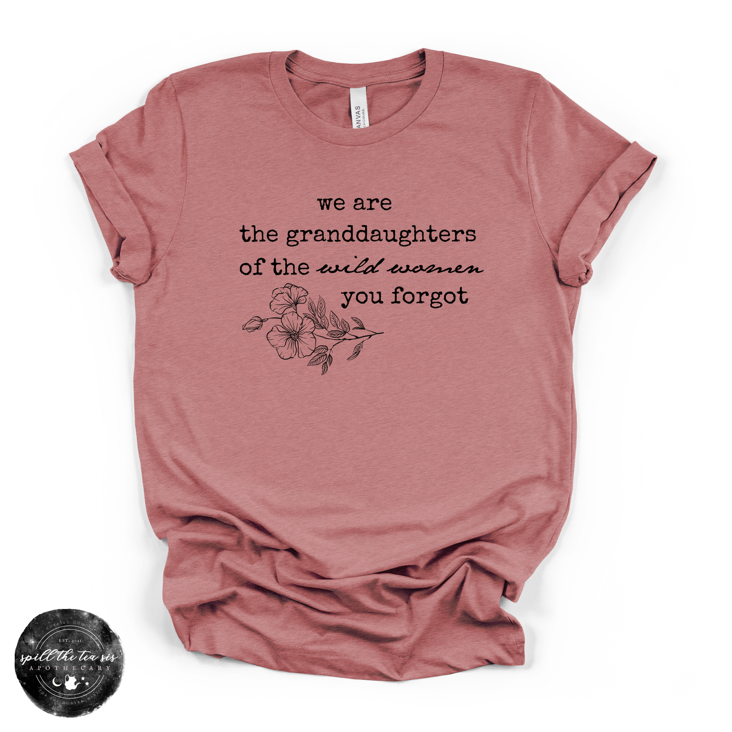 Granddaughters of the Wild Women Tee | Witchy Empowerment Graphic T-Shirt