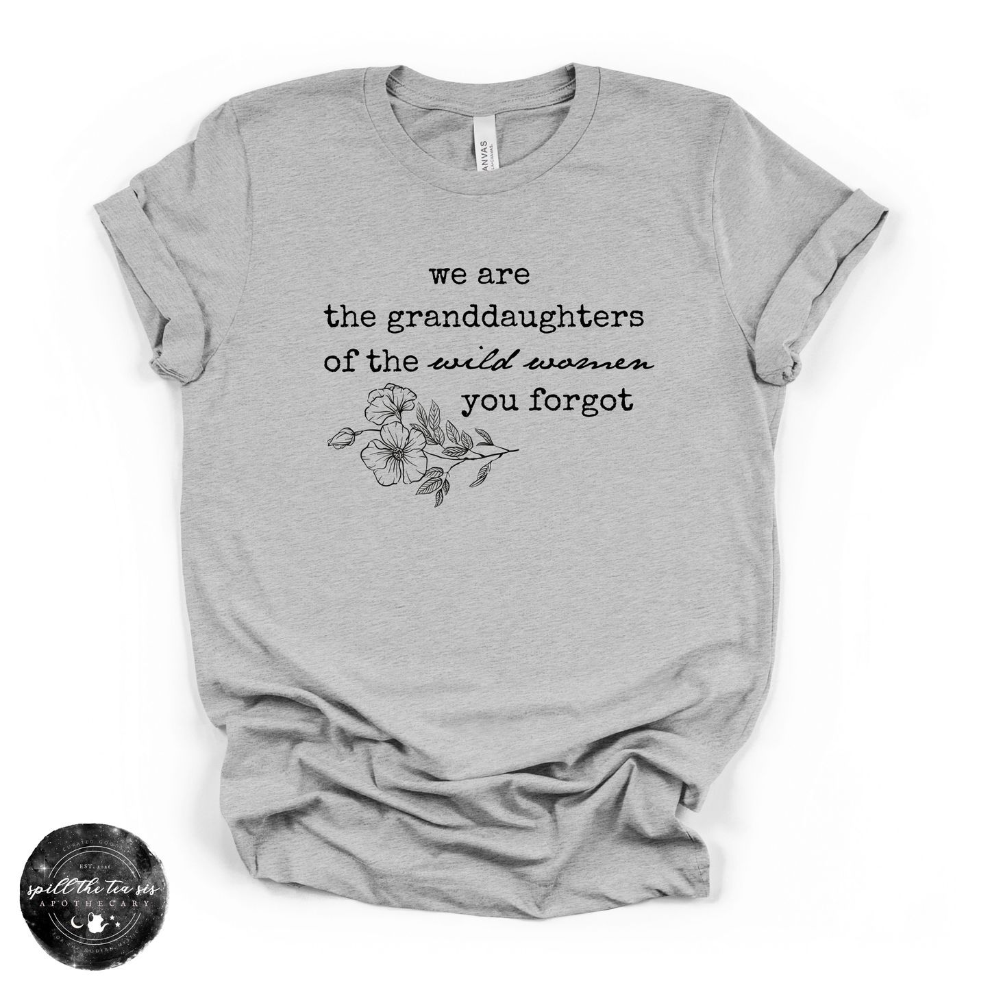 Granddaughters of the Wild Women Tee | Witchy Empowerment Graphic T-Shirt