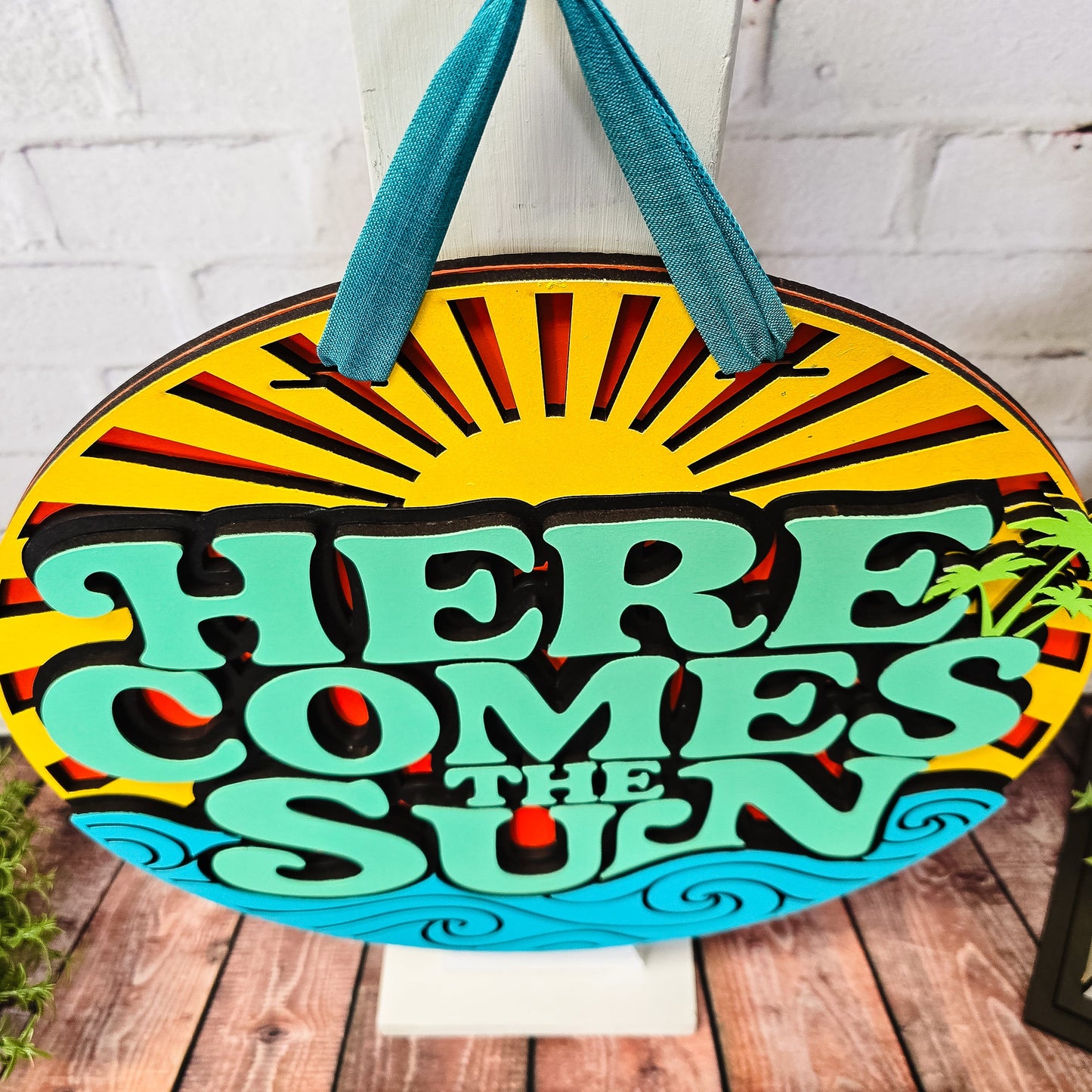 Here Comes The Sun Door Hanger - Finished