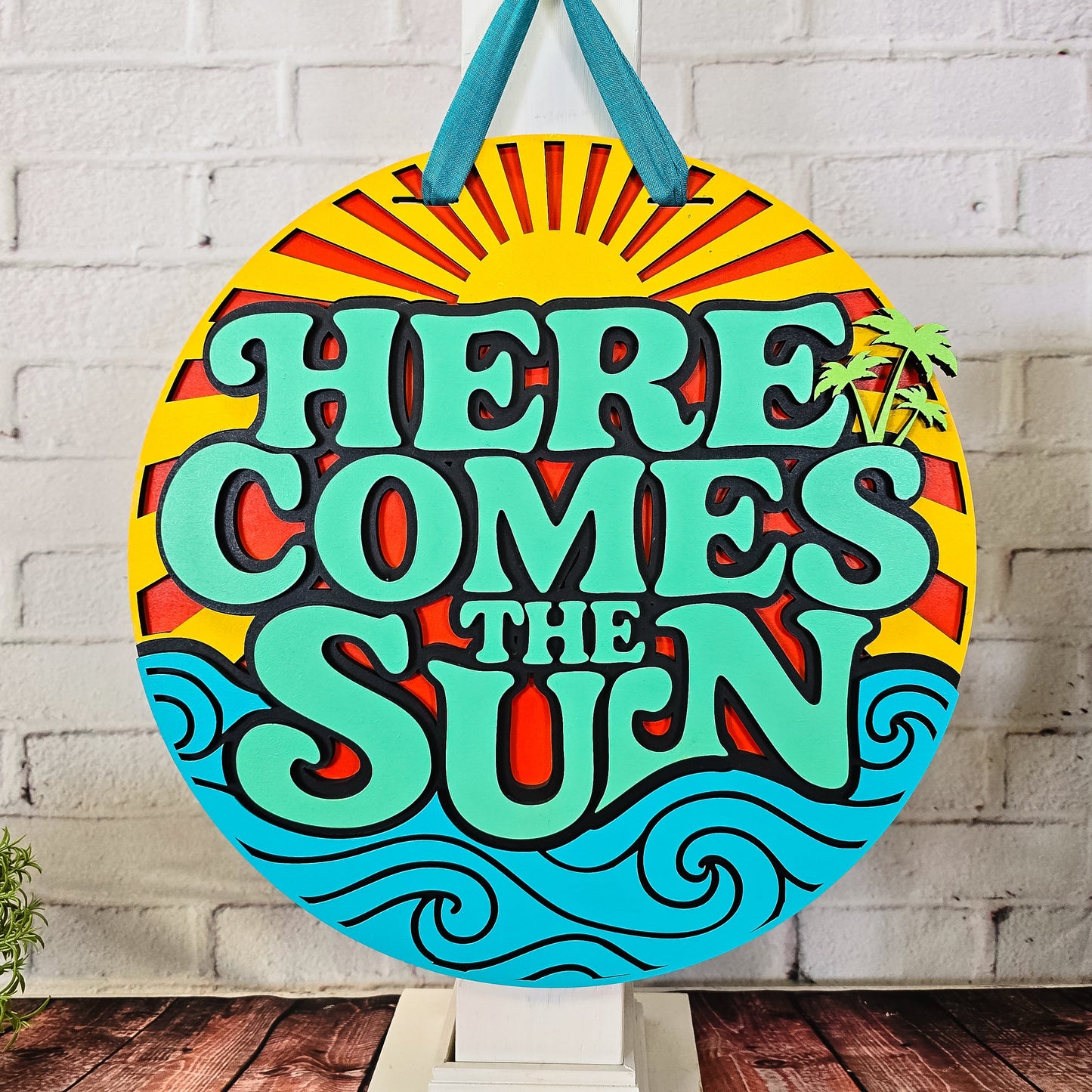 Here Comes The Sun Door Hanger - Finished