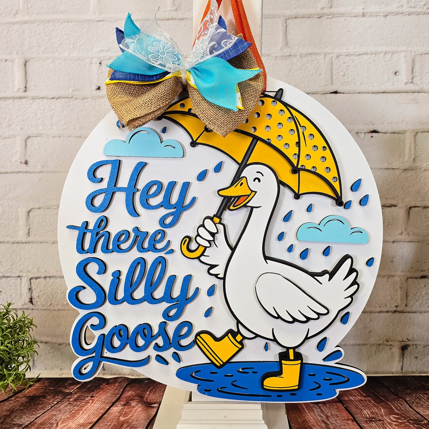 Hey There Silly Goose Door Hanger - Finished