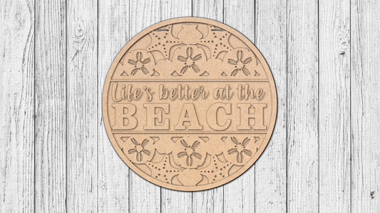 Life Is Better Beach Shells  Door Hanger - DIY Unfinished Kit - Lvl 1
