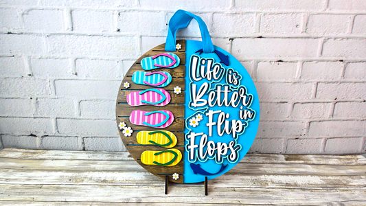 Life Is Better in Flip Flops Door Hanger