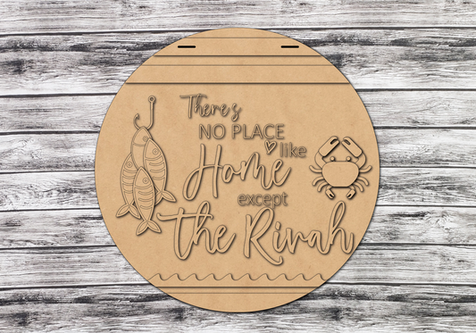 There's No Place like HOME except the Rivah Door Hanger DIY Unfinished Kit