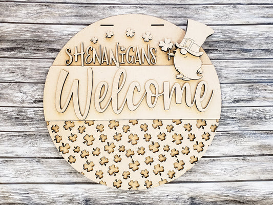 Shenanigans Welcome with Leprechaun Gnome Door Hanger Unfinished Kit