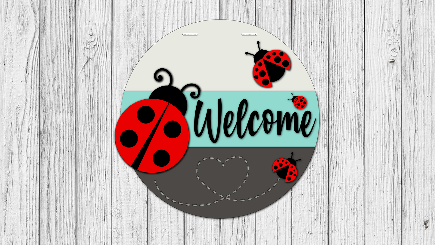 Welcome Ladybugs Door Hanger - DIY Unfinished Kit