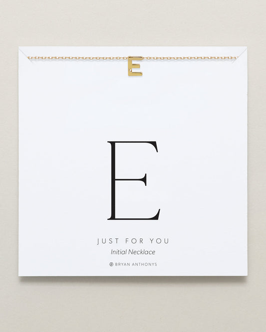 Just For You Initial Necklace — E