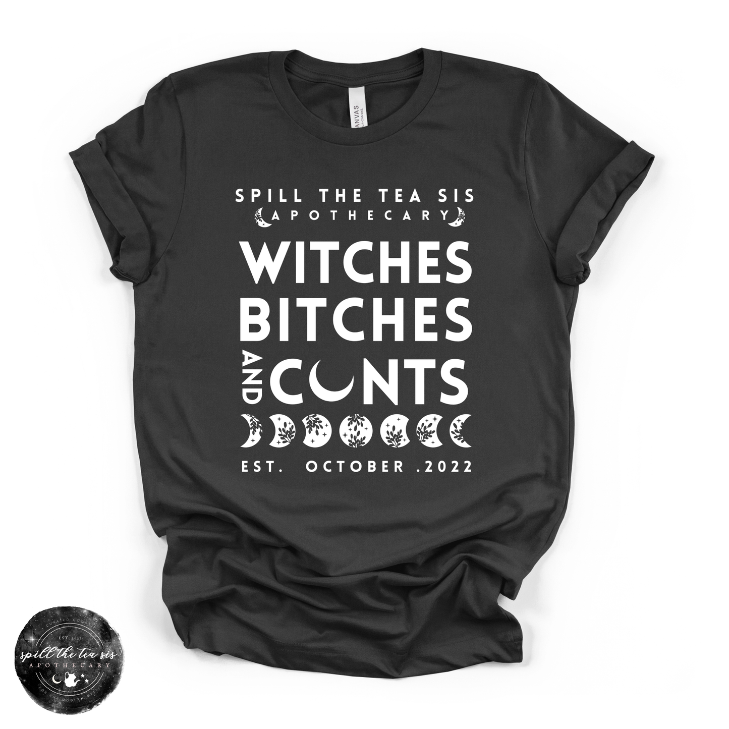 Witches, Btches & Cnts Tee | Bold Witchy Statement Graphic T-Shirt