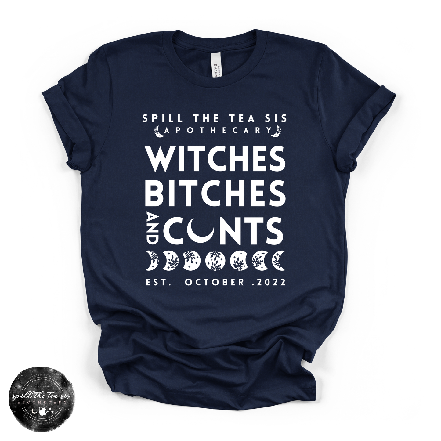 Witches, Btches & Cnts Tee | Bold Witchy Statement Graphic T-Shirt
