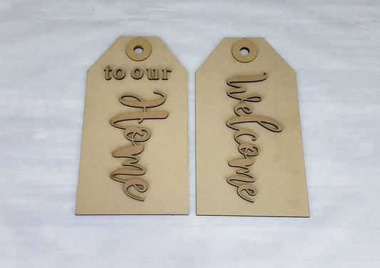 3D Welcome to our Home Door Tag Kit